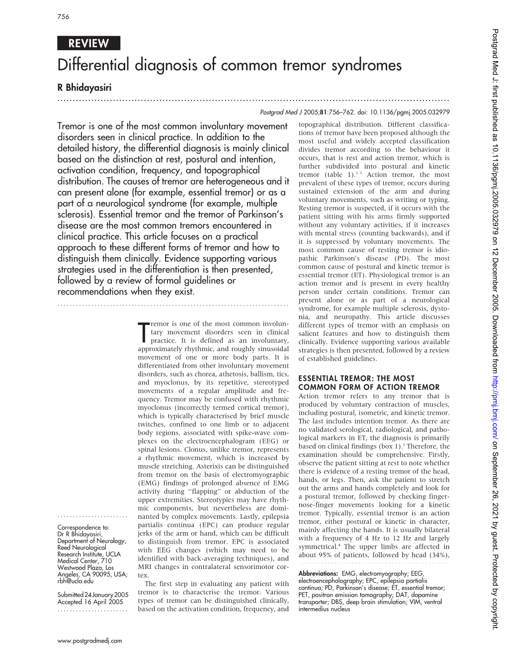 Differential Diagnosis of Common Tremor Syndromes R Bhidayasiri