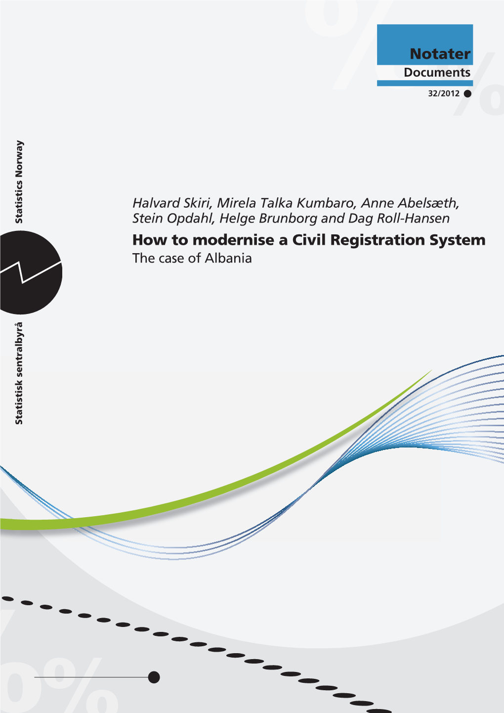 How to Modernise a Civil Registration System. the Case of Albania