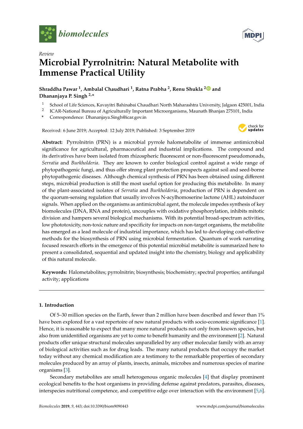 Microbial Pyrrolnitrin: Natural Metabolite with Immense Practical Utility