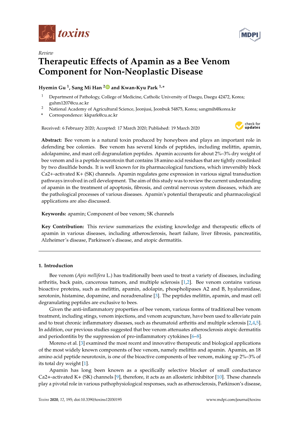 Therapeutic Effects of Apamin As a Bee Venom Component for Non