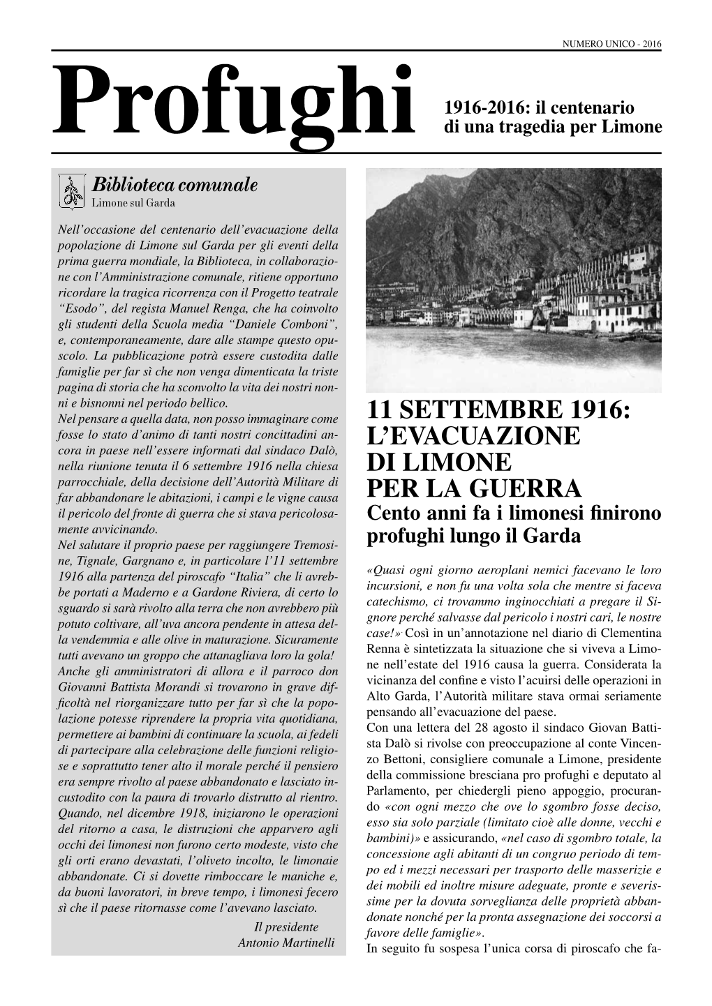 11 Settembre 1916: L'evacuazione Di Limone Per La Guerra