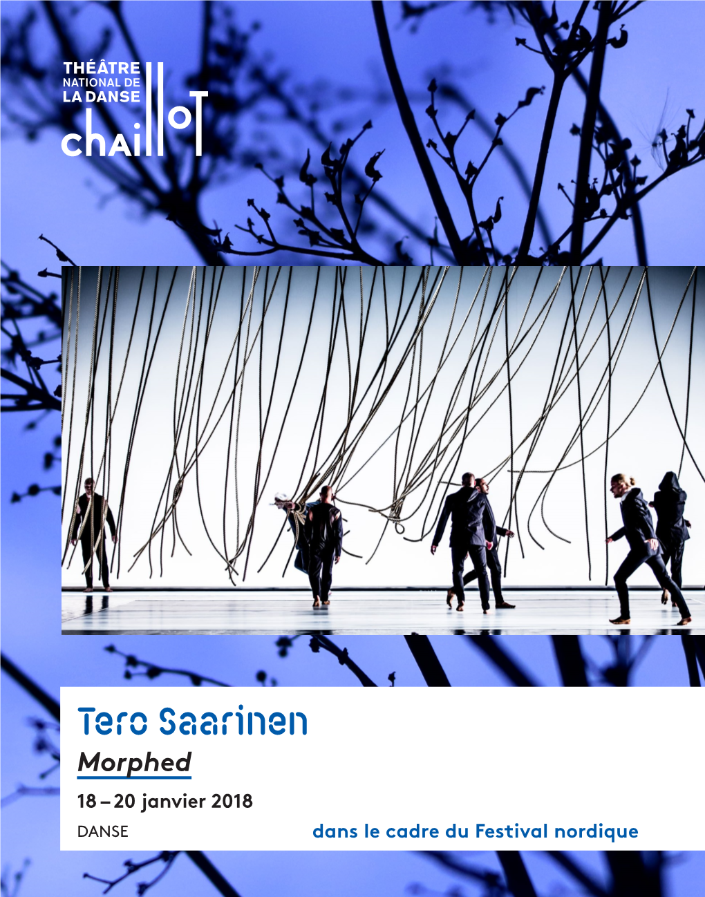 Tero Saarinen Morphed 18 – 20 Janvier 2018 Danse Dans Le Cadre Du Festival Nordique Morphed
