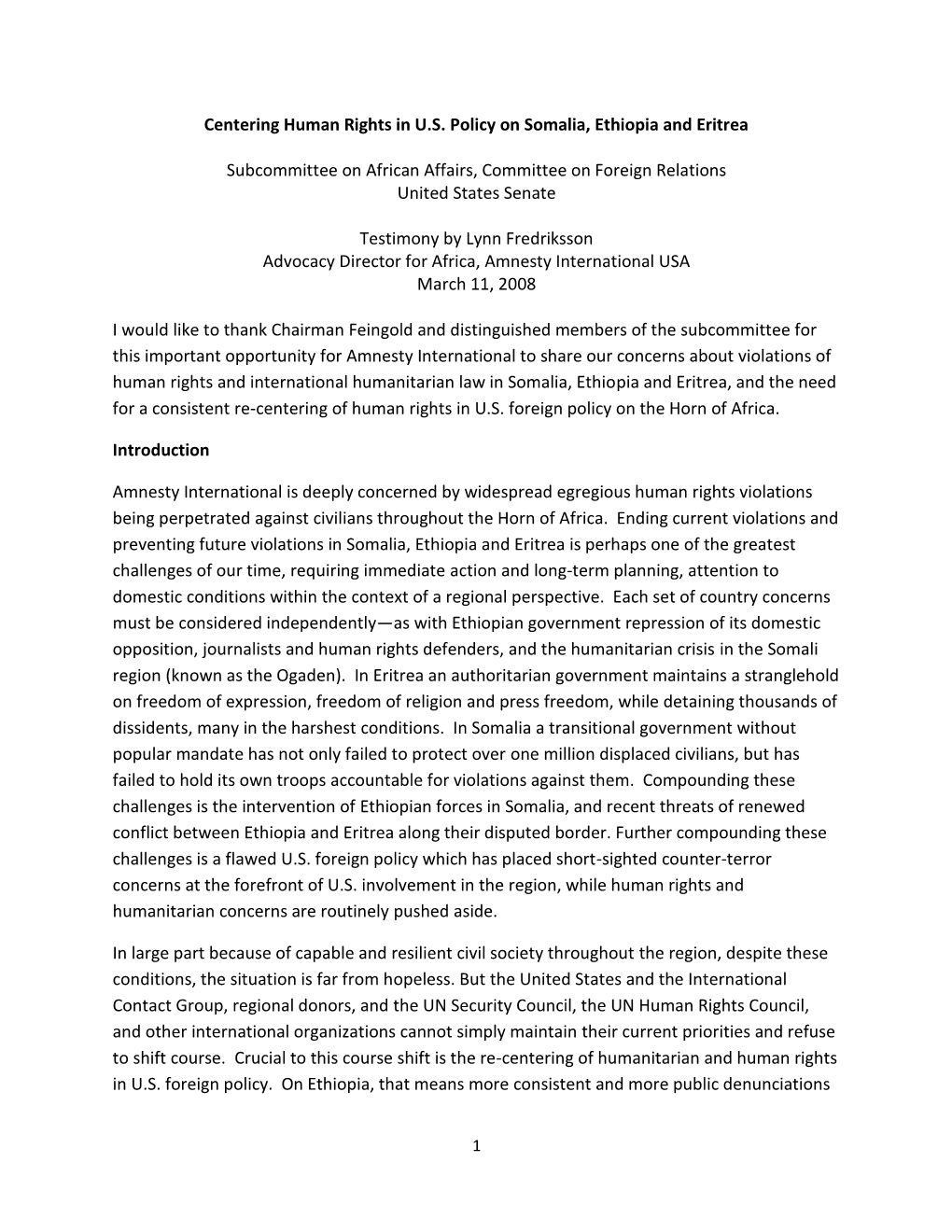 Centering Human Rights in U.S. Policy on Somalia, Ethiopia and Eritrea Subcommittee on African Affairs, Committee on Foreign