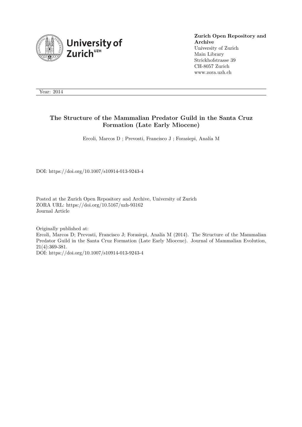 The Structure of the Mammalian Predator Guild in the Santa Cruz Formation (Late Early Miocene)