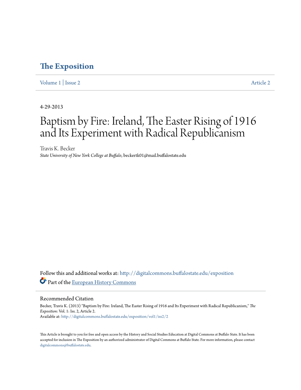 Ireland, the Easter Rising of 1916 and Its Experiment with Radical Republicanism,