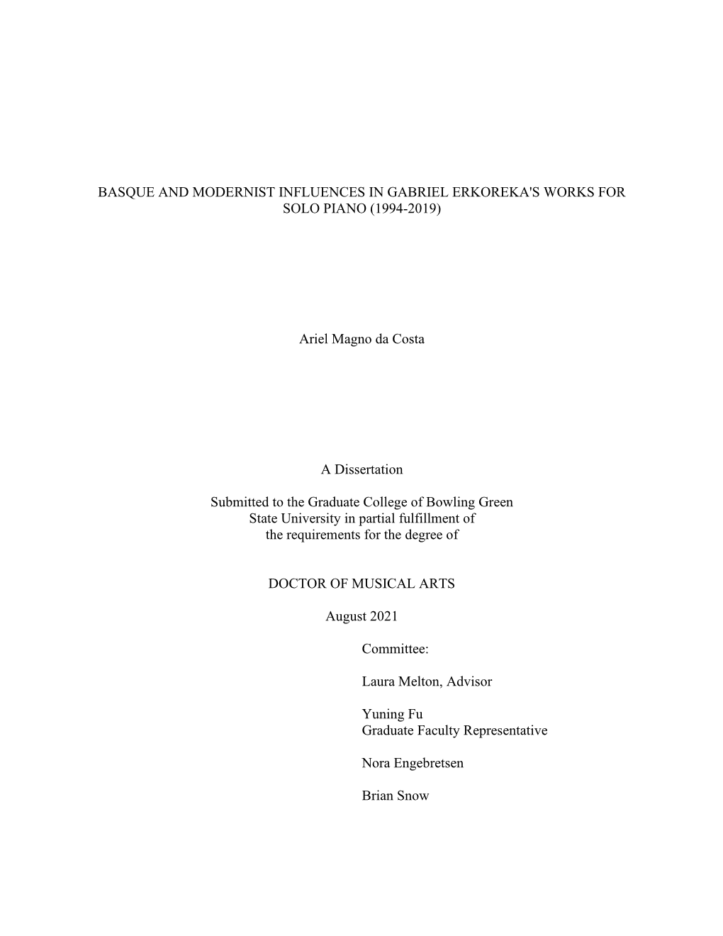 Basque and Modernist Influences in Gabriel Erkoreka's Works for Solo Piano (1994-2019)