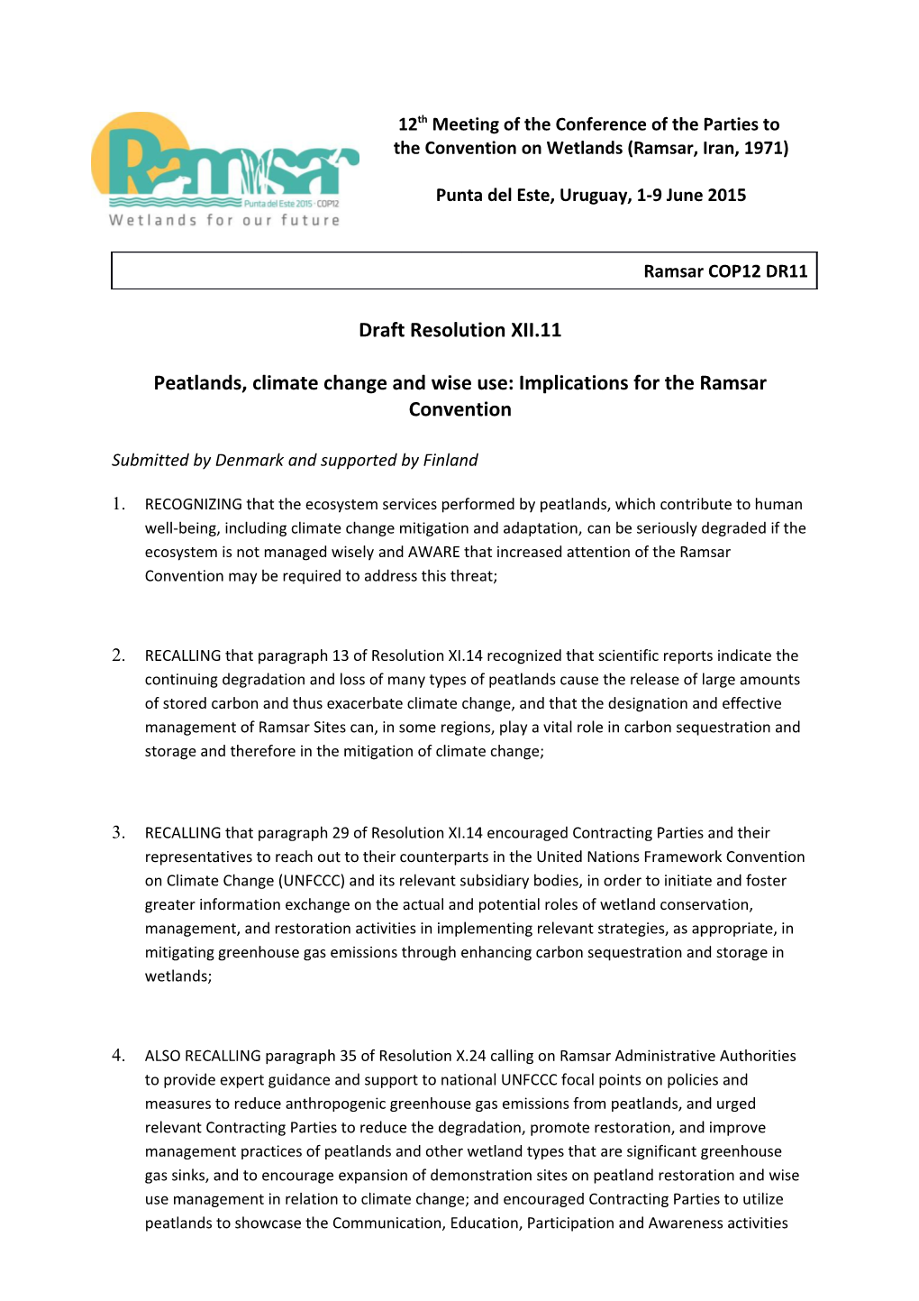 Peatlands, Climate Change and Wise Use: Implications for the Ramsar Convention