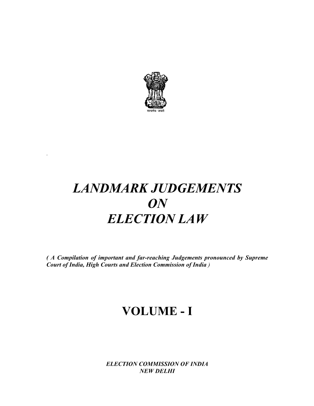 Landmark Judgements on Election Law