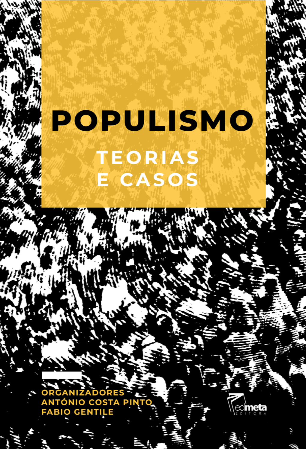 Populismo: Teorias E Casos