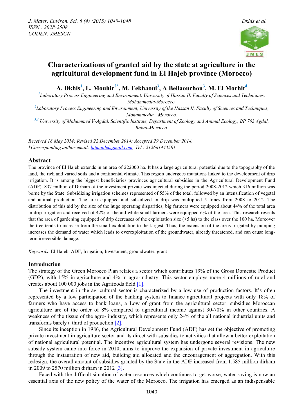 Characterizations of Granted Aid by the State at Agriculture in the Agricultural Development Fund in El Hajeb Province (Morocco)