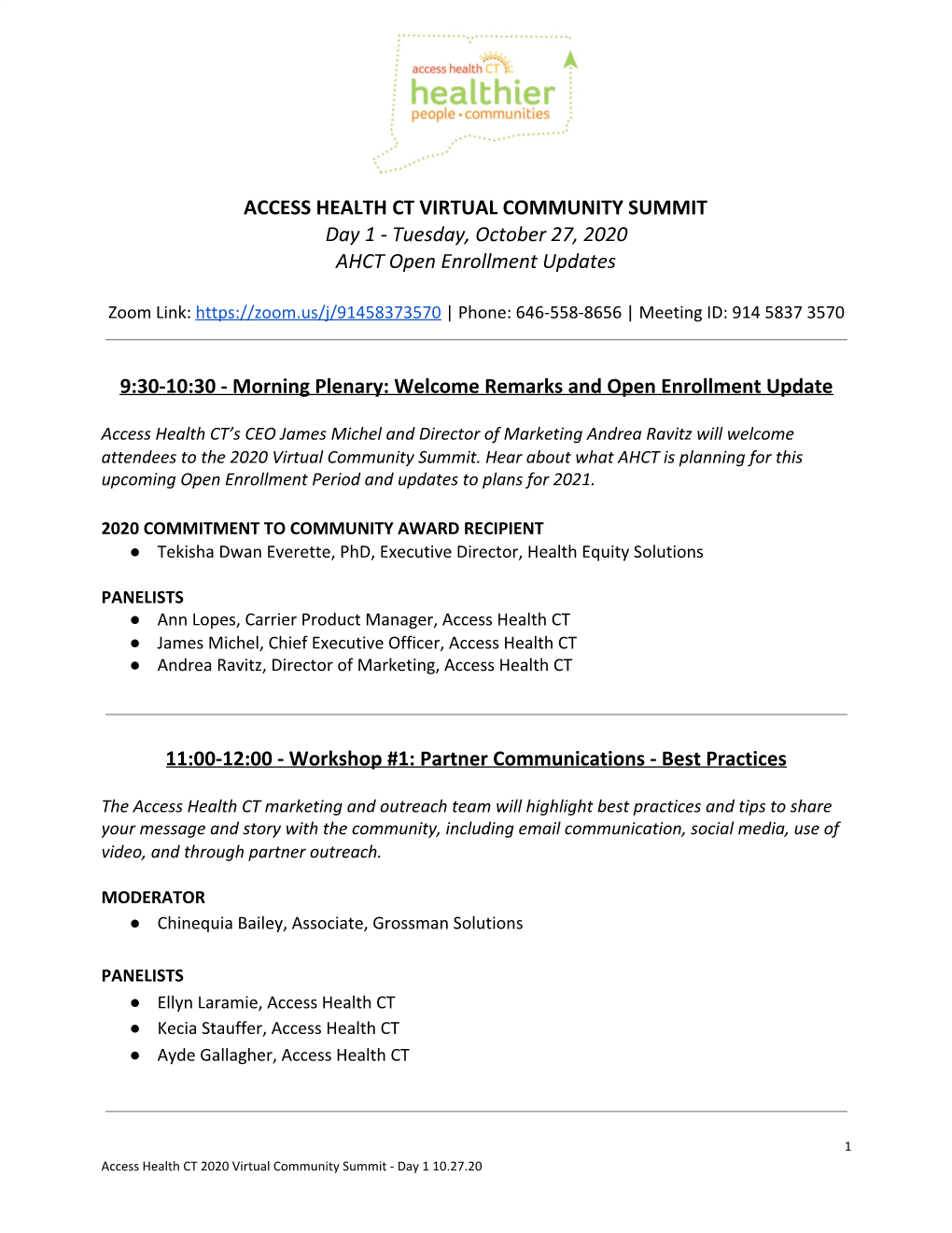 ACCESS HEALTH CT VIRTUAL COMMUNITY SUMMIT Day 1 - Tuesday, October 27, 2020 AHCT Open Enrollment Updates