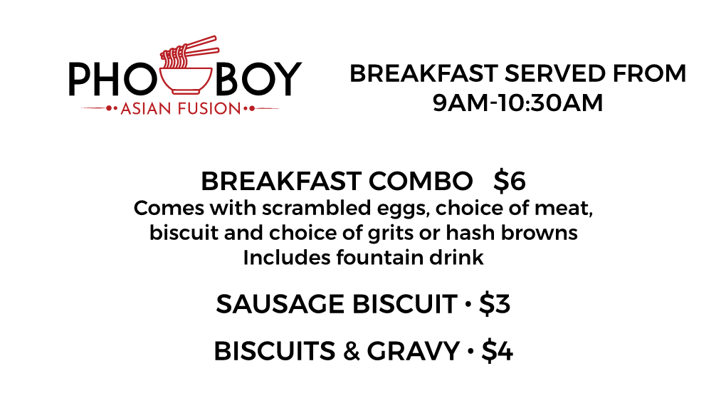 Pho Boy BREAKFAST SERVED from 9AM-10:30AM