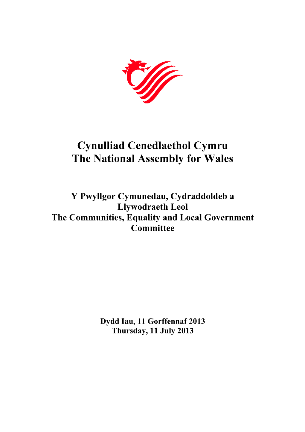 Cynulliad Cenedlaethol Cymru the National Assembly for Wales