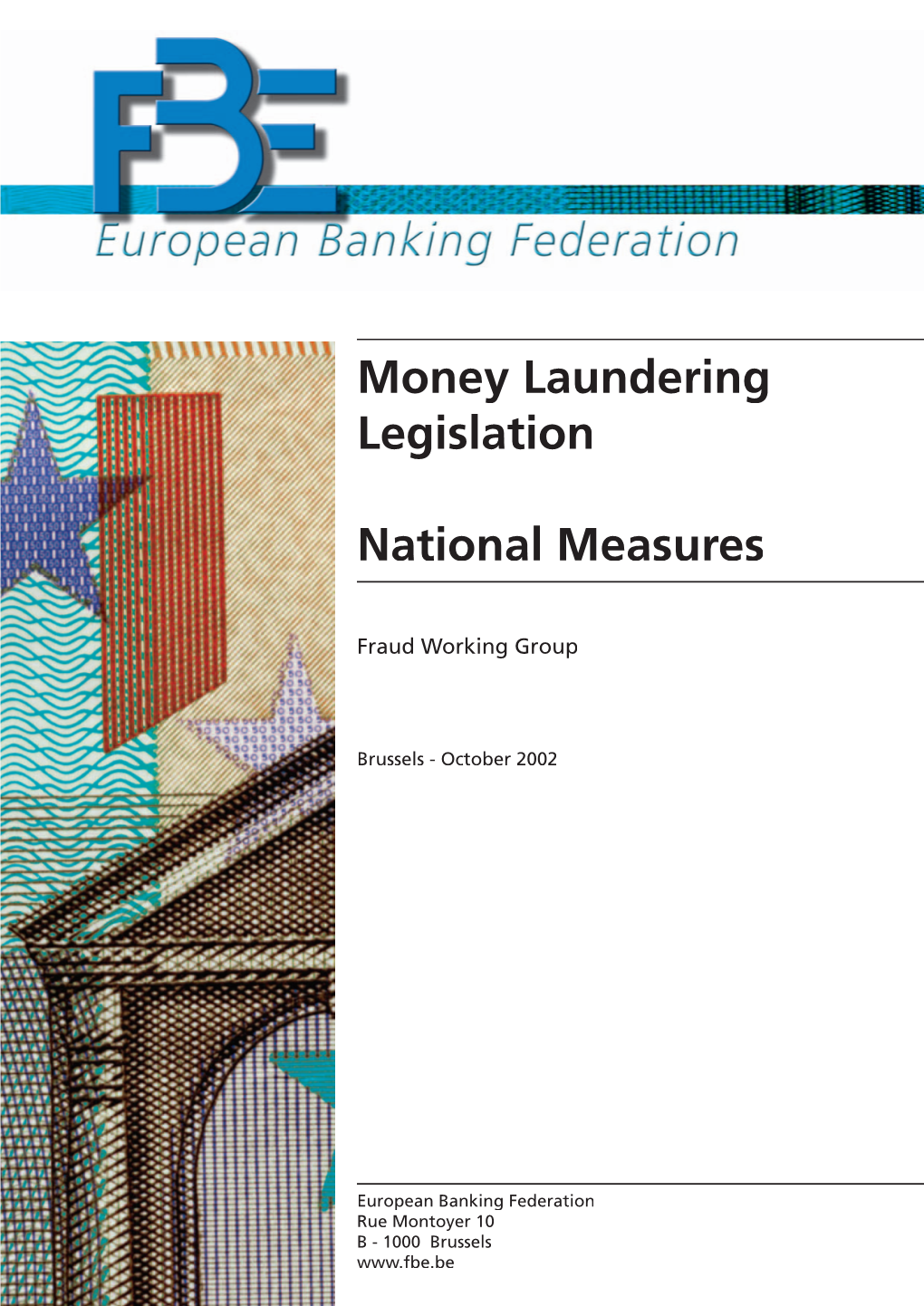 Money Laundering Legislation National Measures