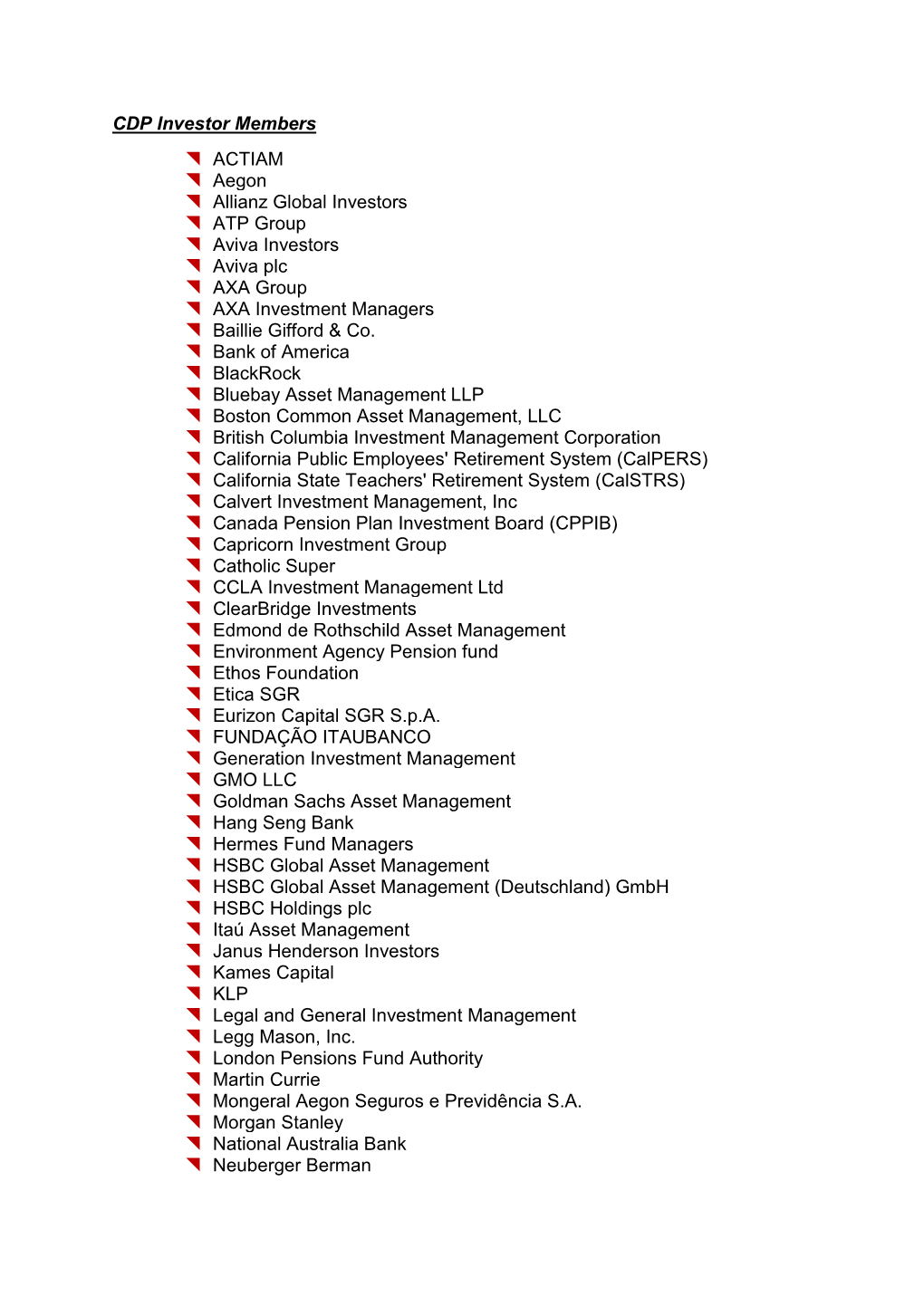 CDP Investor Members ACTIAM Aegon Allianz Global Investors ATP