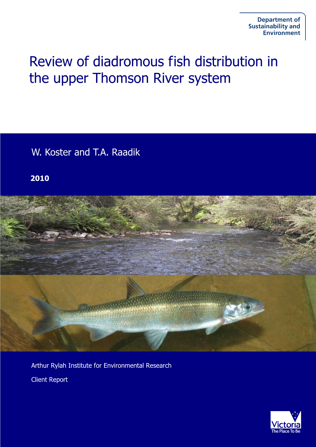 7 Review of Diadromous Fish Distribution in the Upper Thomson River System