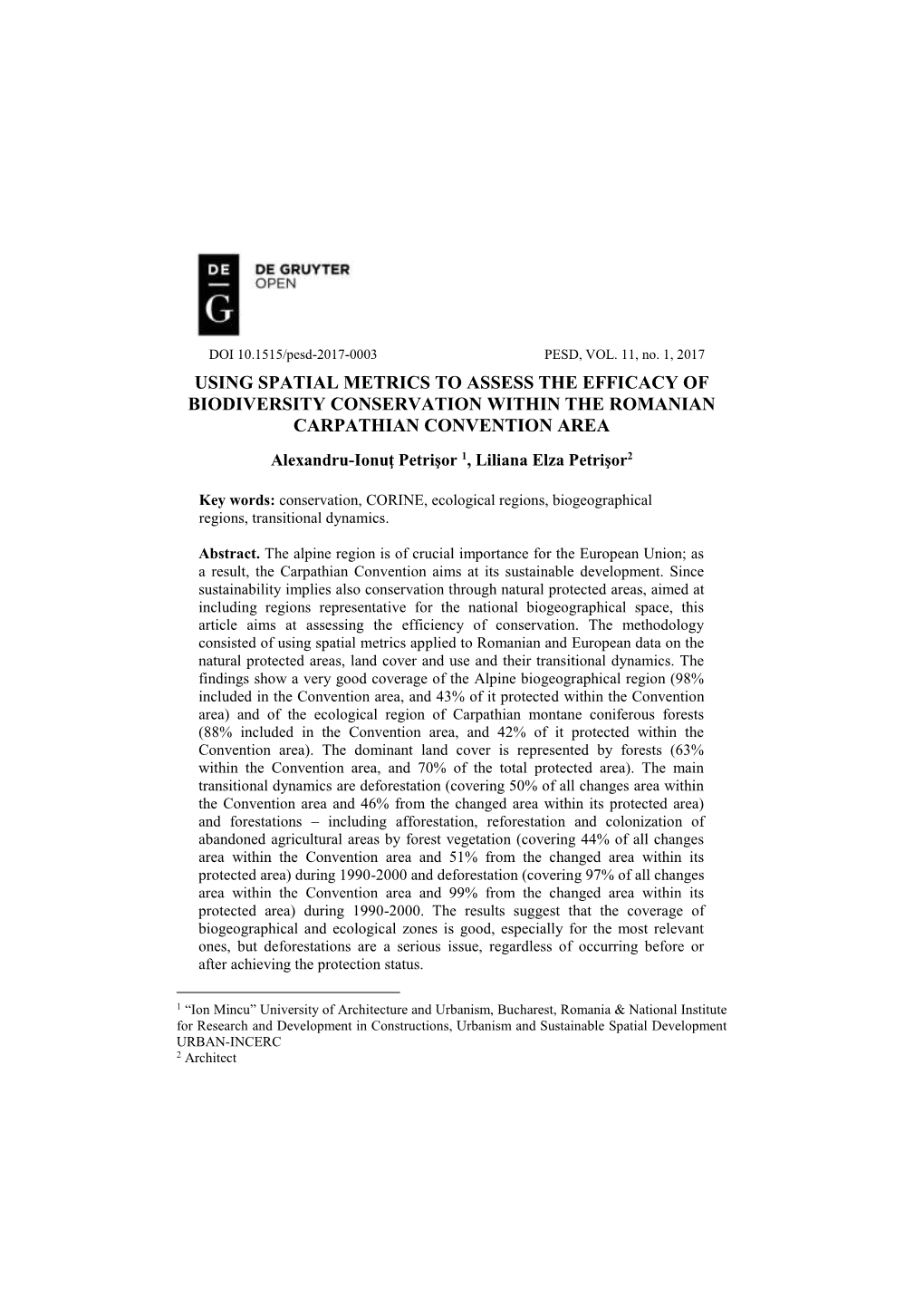 Using Spatial Metrics to Assess the Efficacy of Biodiversity Conservation