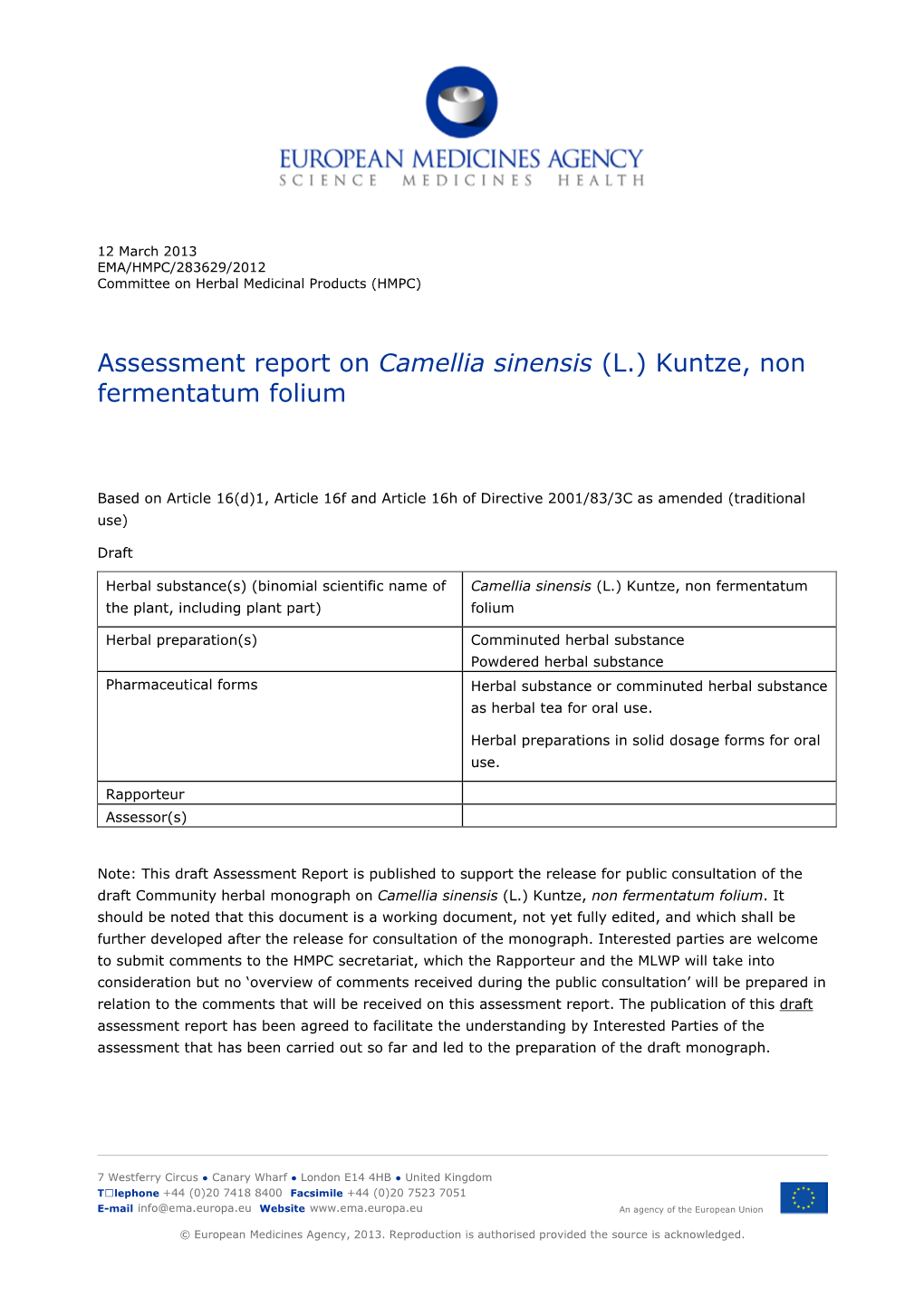 Assessment Report on Camellia Sinensis (L.) Kuntze, Non Fermentatum Folium