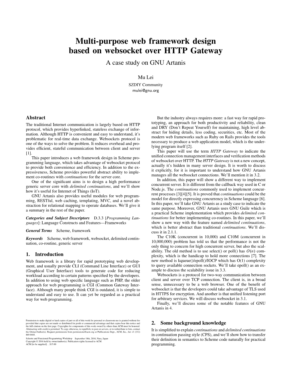 Multi-Purpose Web Framework Design Based on Websocket Over HTTP Gateway a Case Study on GNU Artanis