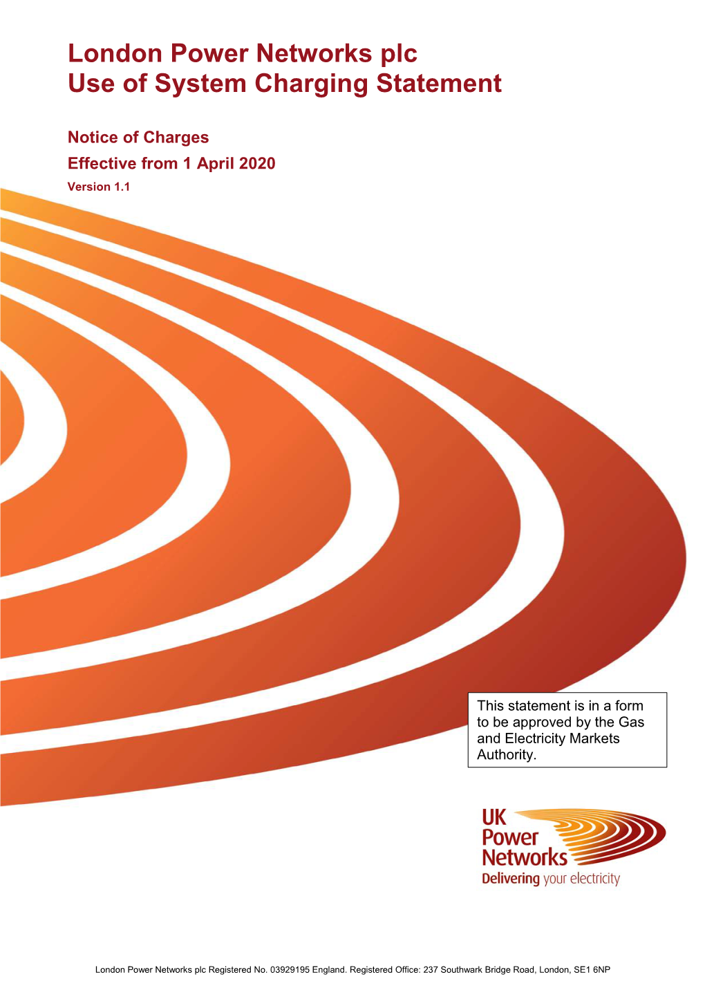 London Power Networks Plc Use of System