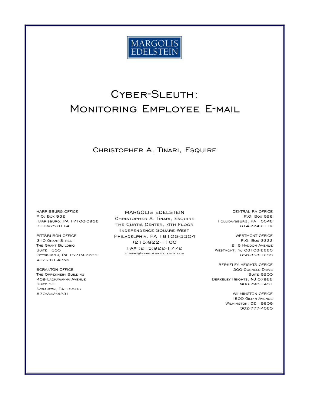 Cyber-Sleuth: Monitoring Employee E-Mail