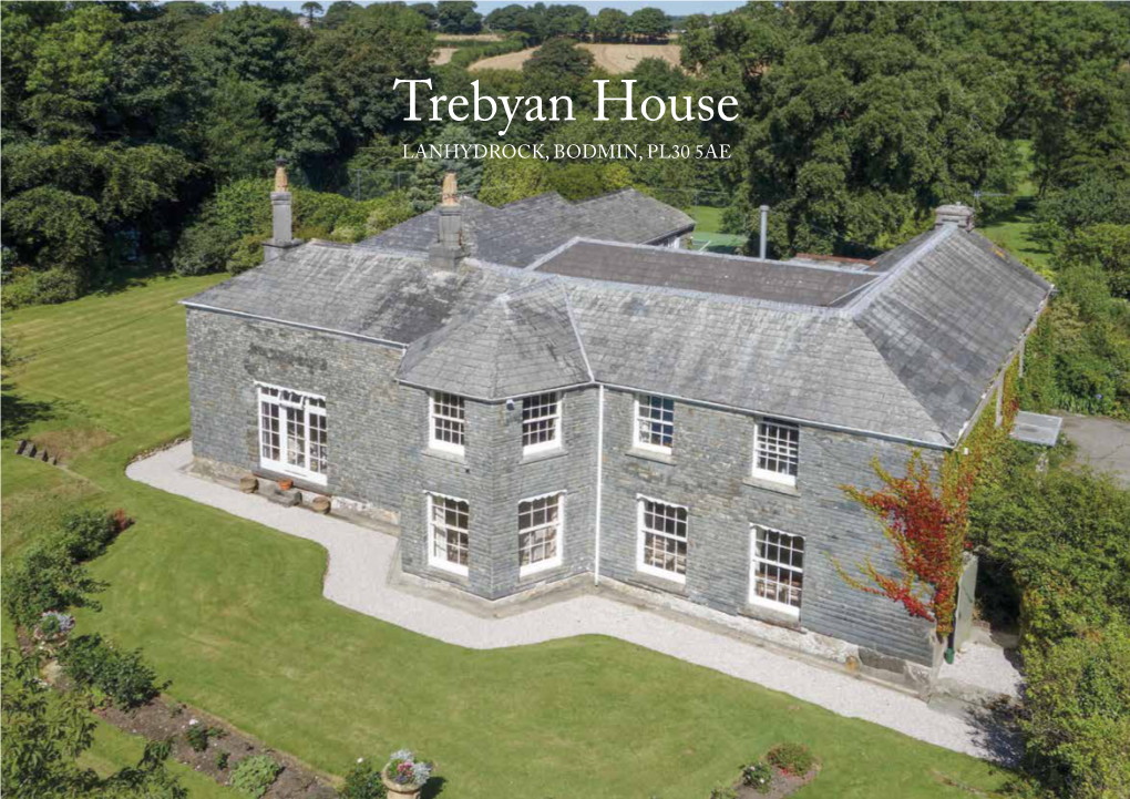 Trebyan House LANHYDROCK, BODMIN, PL30 5AE