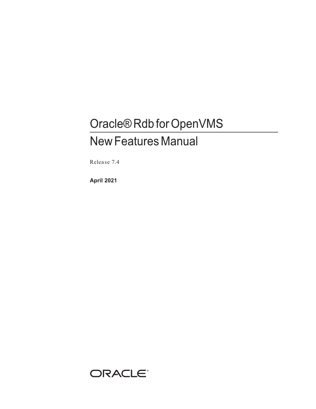 Oracle® Rdb for Openvms New Features Manual