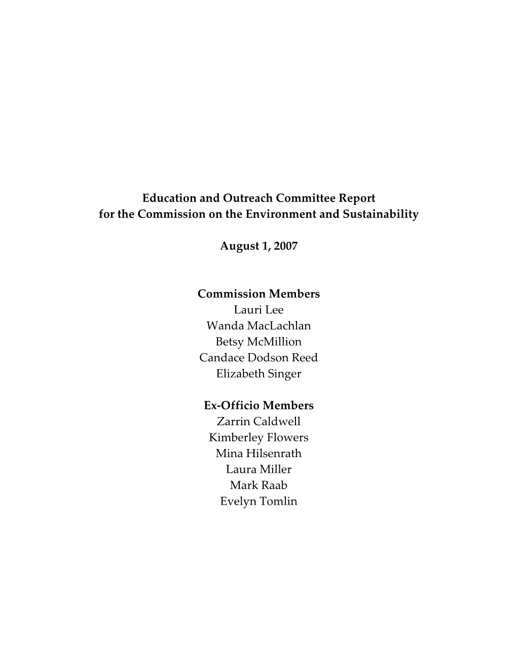 Education and Outreach Committee Report for the Commission on the Environment and Sustainability