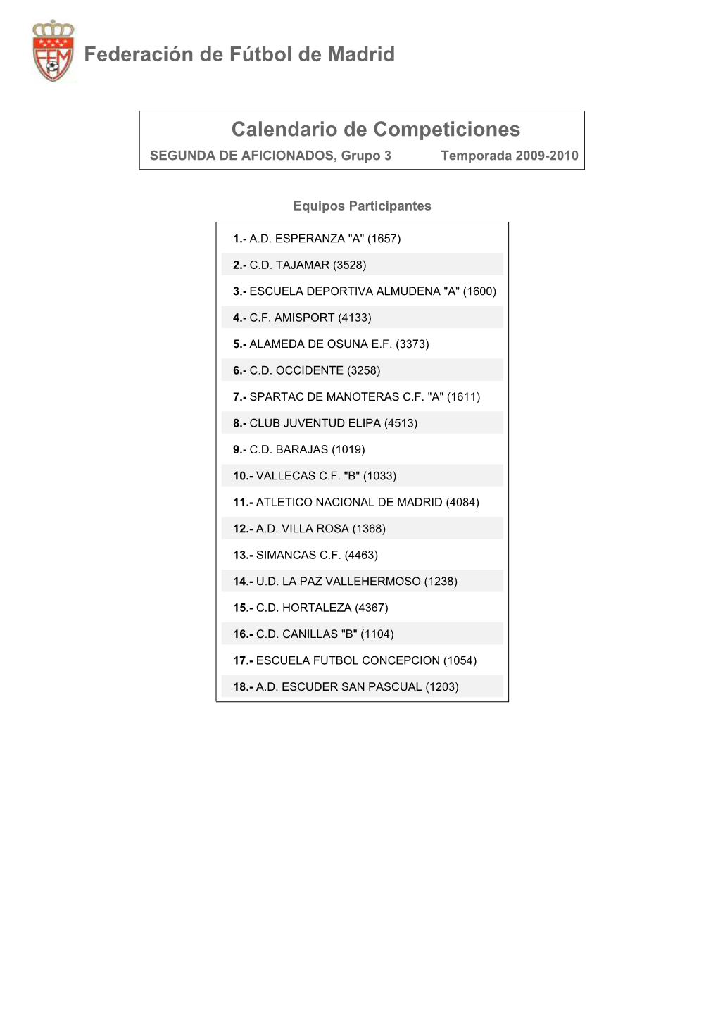 Calendario Aficionado «A» Temporada 2009-10