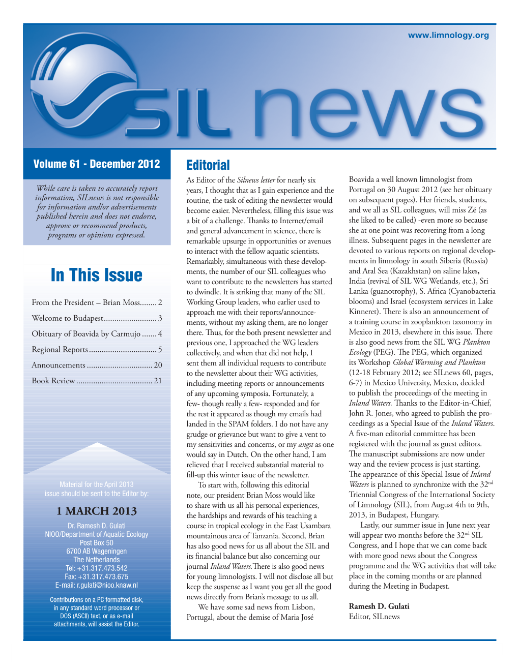 In This Issue Want to Contribute to the Newsletters Has Started India (Revival of SIL WG Wetlands, Etc.), Sri to Dwindle