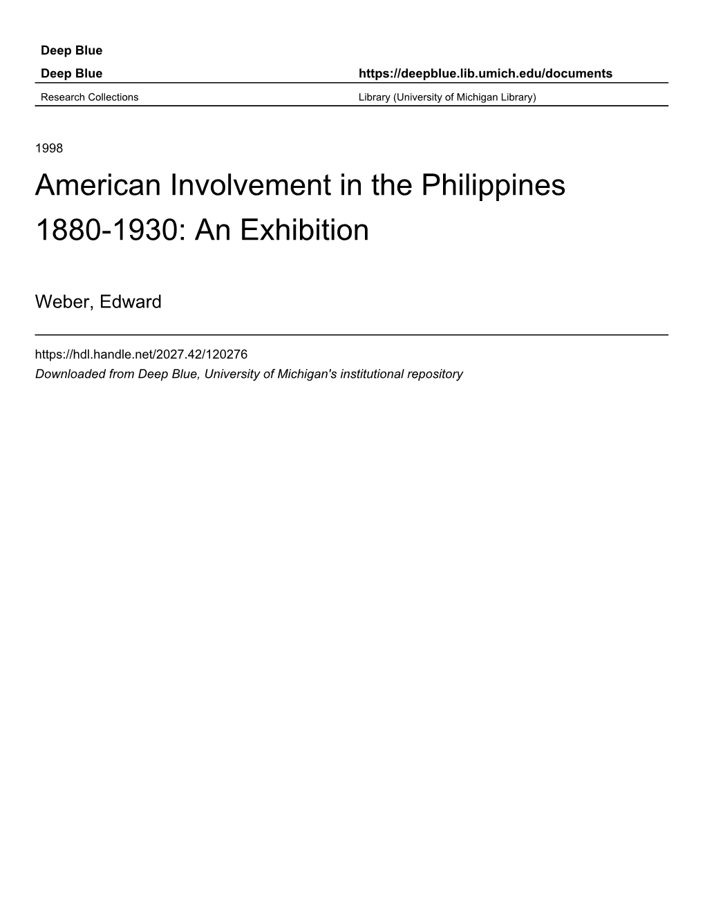 American Involvement in the Philippines 1880-1930: an Exhibition