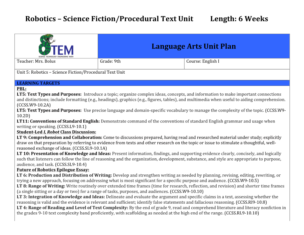 Robotics – Science Fiction/Procedural Text Unit Length: 6 Weeks