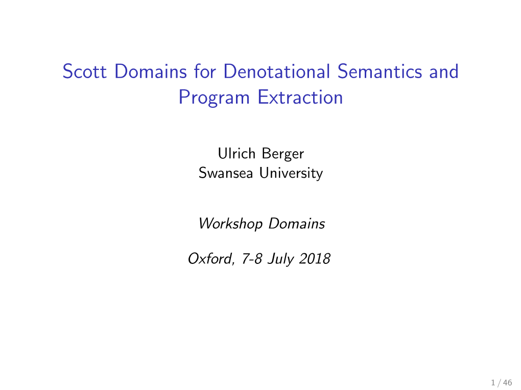 Scott Domains for Denotational Semantics and Program Extraction