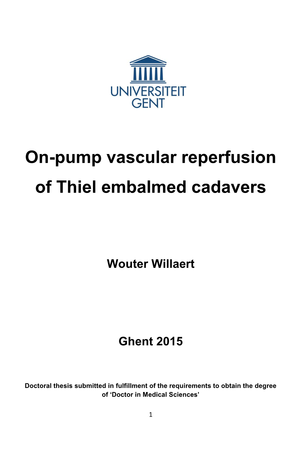 On-Pump Vascular Reperfusion of Thiel Embalmed Cadavers