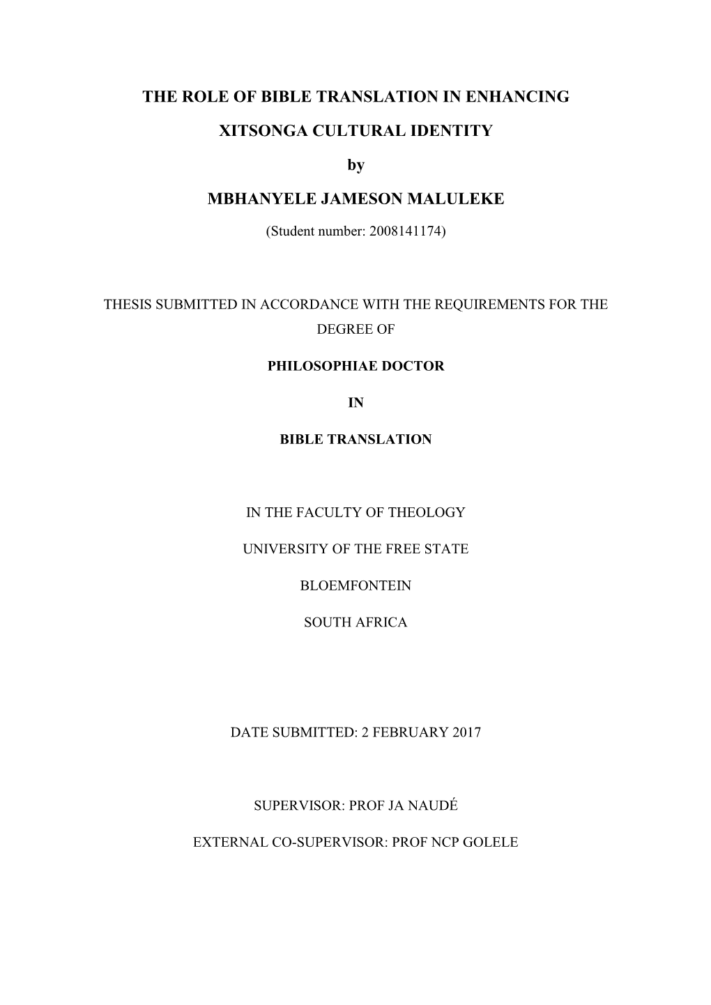 THE ROLE of BIBLE TRANSLATION in ENHANCING XITSONGA CULTURAL IDENTITY by MBHANYELE JAMESON MALULEKE