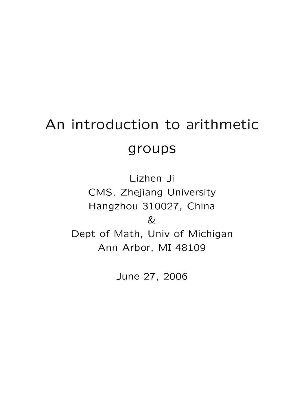 An Introduction to Arithmetic Groups