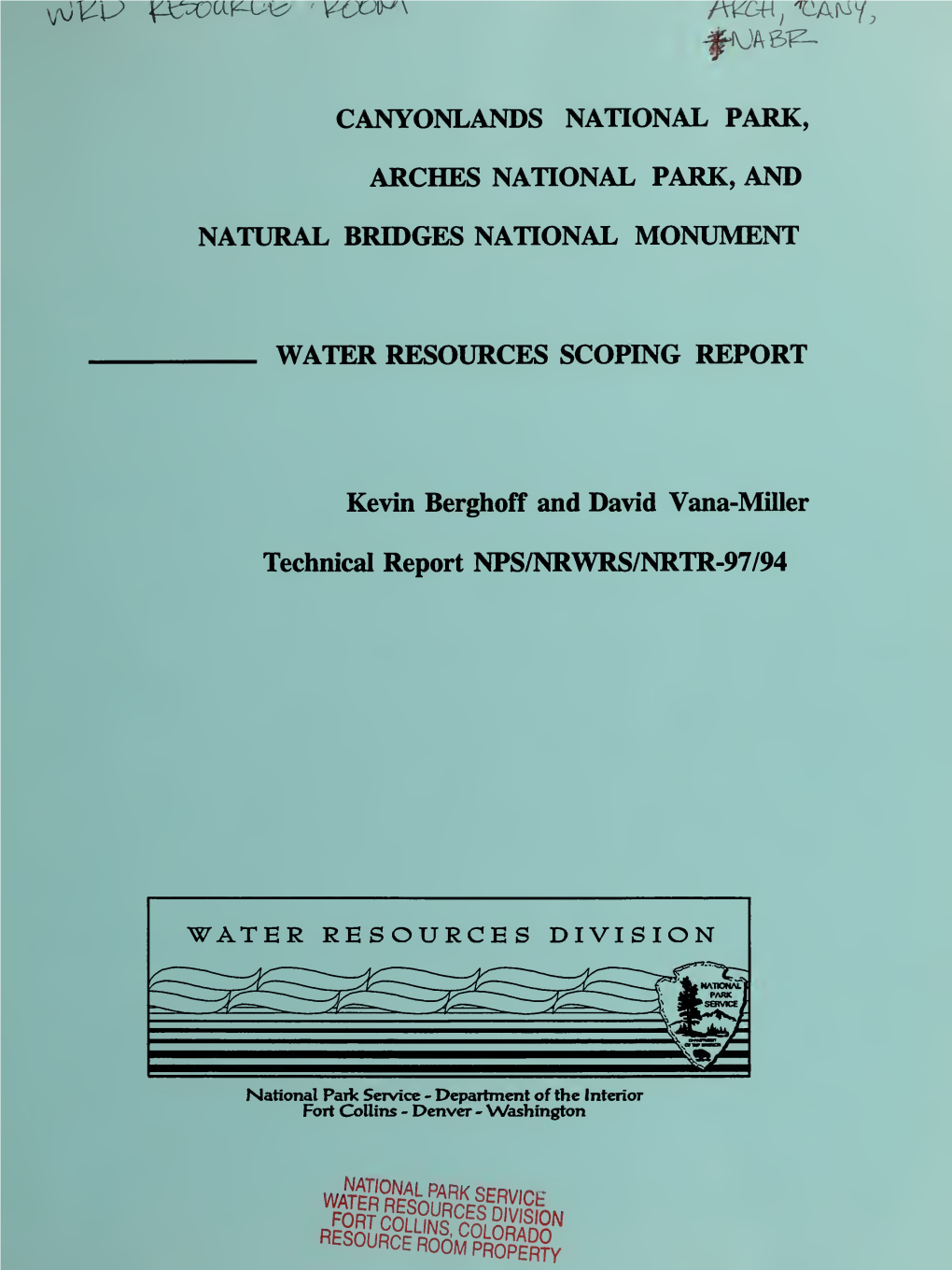 Water Resources Scoping Report for Canyonlands National Park, Arches