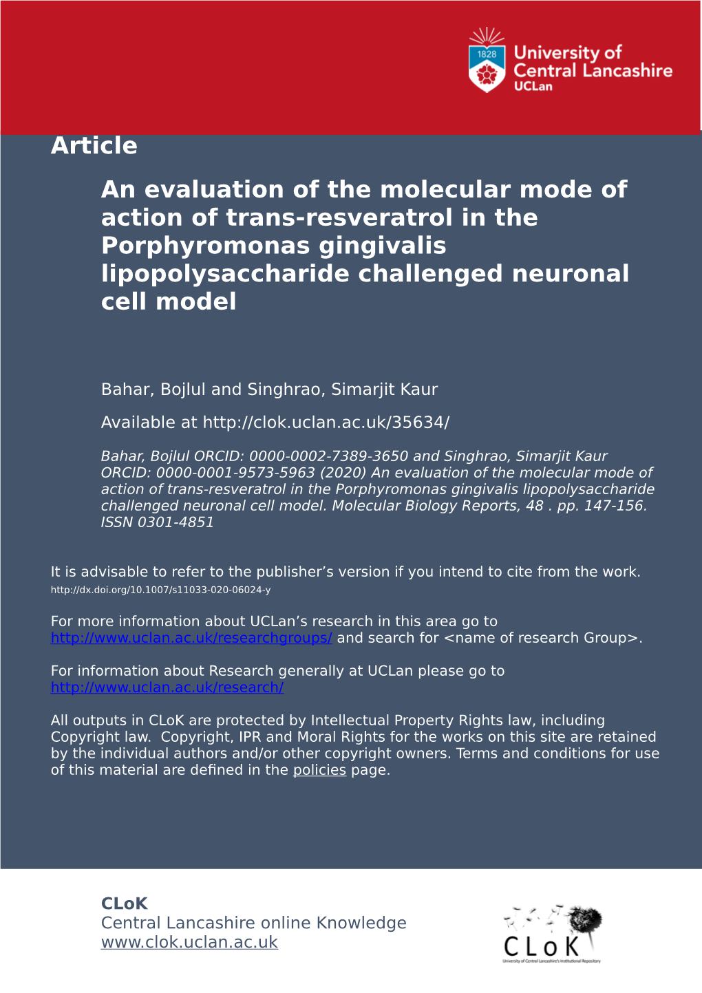 An Evaluation of the Molecular Mode of Action of Trans-Resveratrol in the Porphyromonas Gingivalis Lipopolysaccharide Challenged Neuronal Cell Model