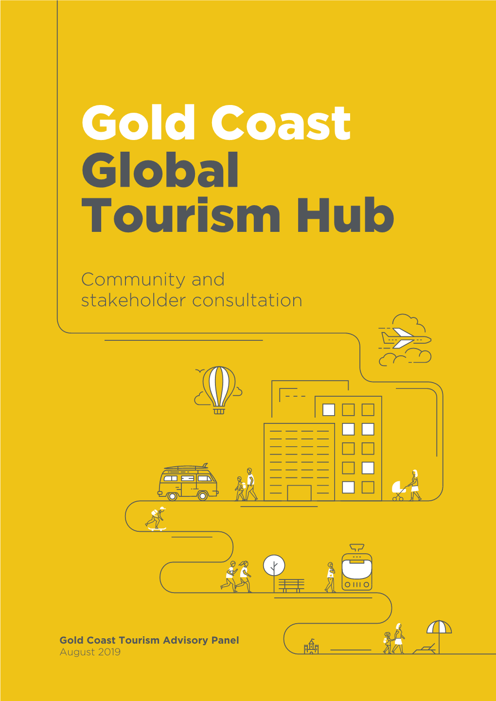 Gold Coast Global Tourism Hub