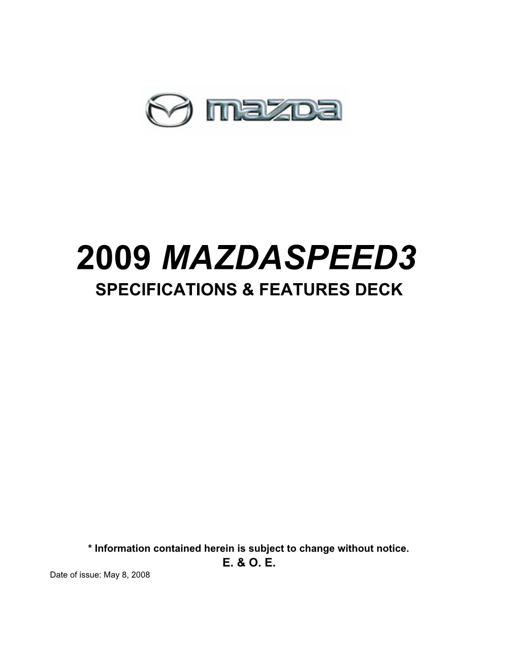2009 MAZDASPEED3 Specifications and Features