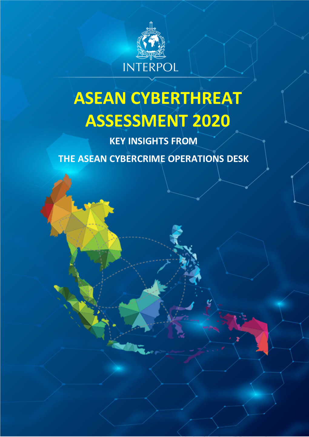 Asean Cyberthreat Assessment 2020 Key Insights from the Asean Cybercrime Operations Desk