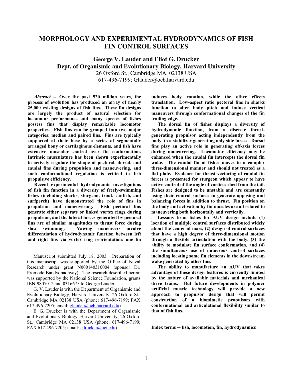 Morphology and Experimental Hydrodynamics of Fish Fin Control Surfaces