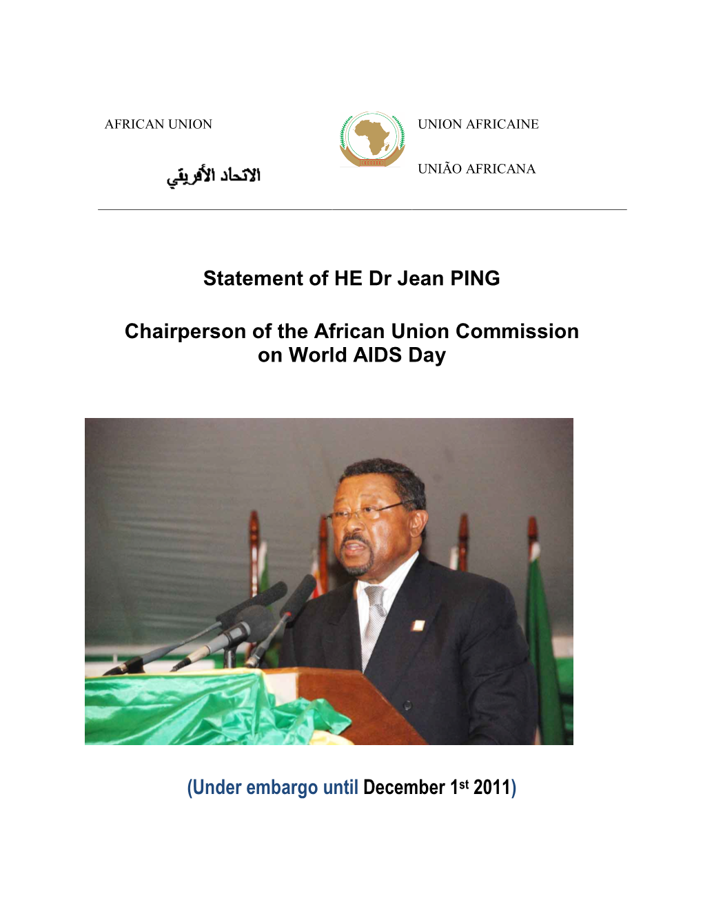 Statement of HE Dr Jean PING Chairperson of The