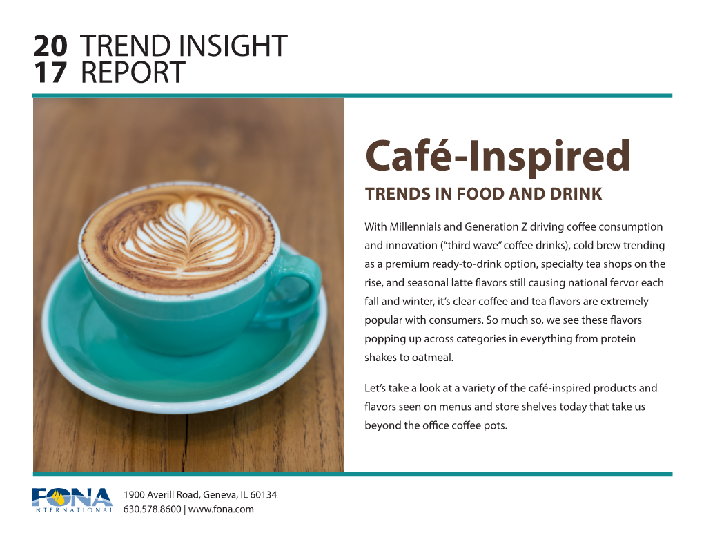 Café-Inspired TRENDS in FOOD and DRINK