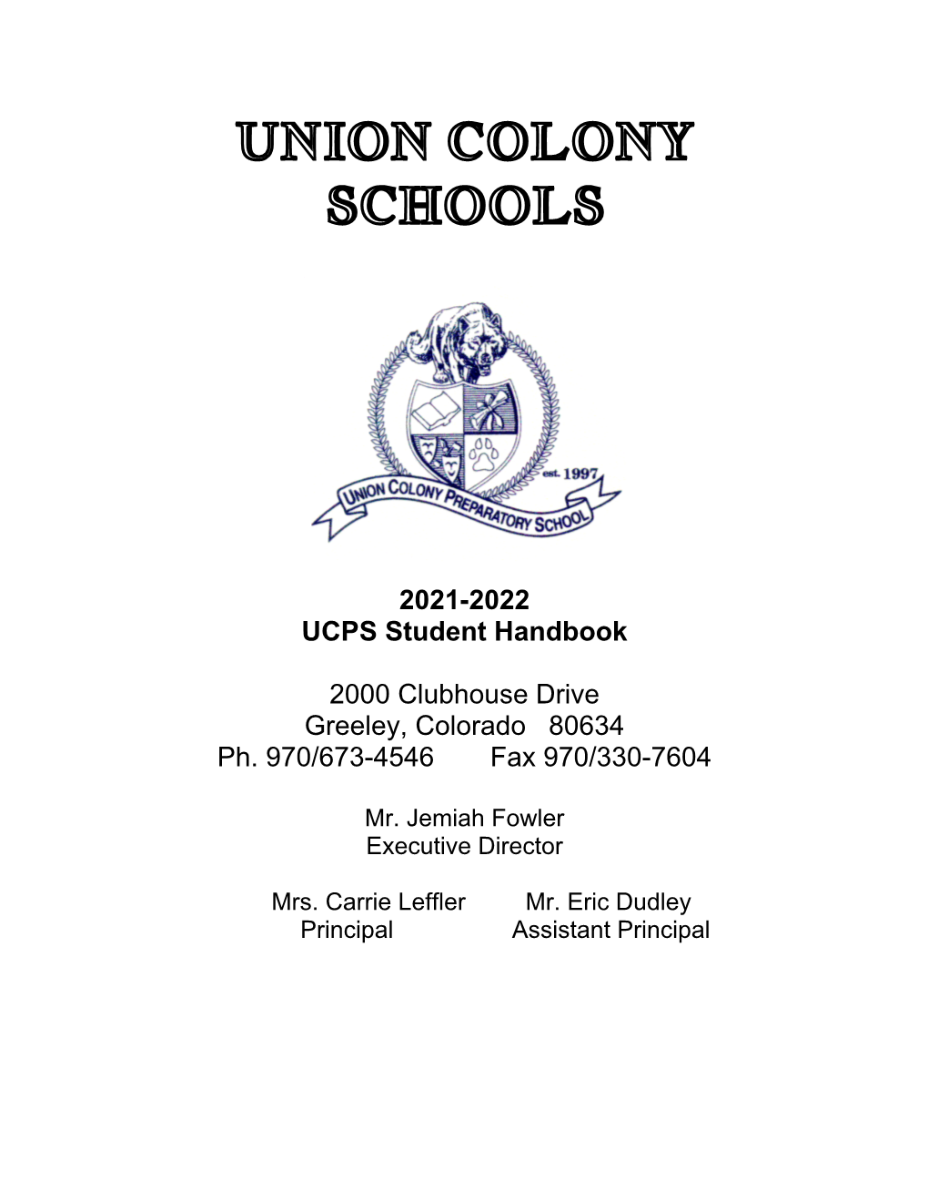 Union Colony Schools