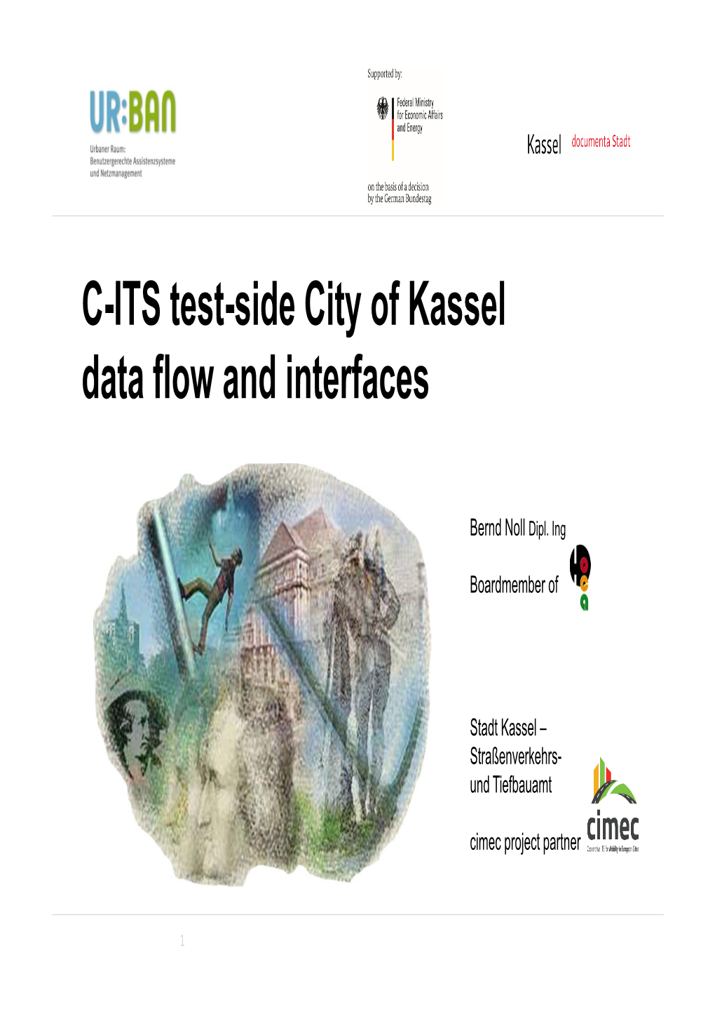 C-ITS Test-Side City of Kassel Data Flow and Interfaces
