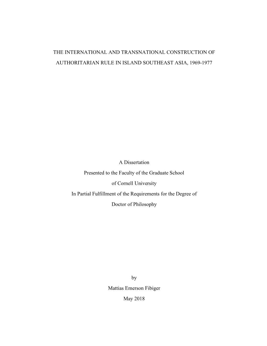 The International and Transnational Construction of Authoritarian Rule in Island Southeast Asia, 1969-1977