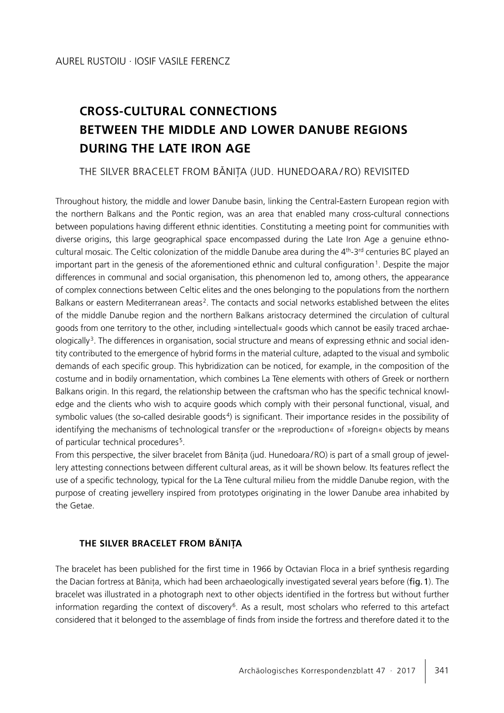 Cross-Cultural Connections Between the Middle and Lower Danube Regions During the Late Iron Age