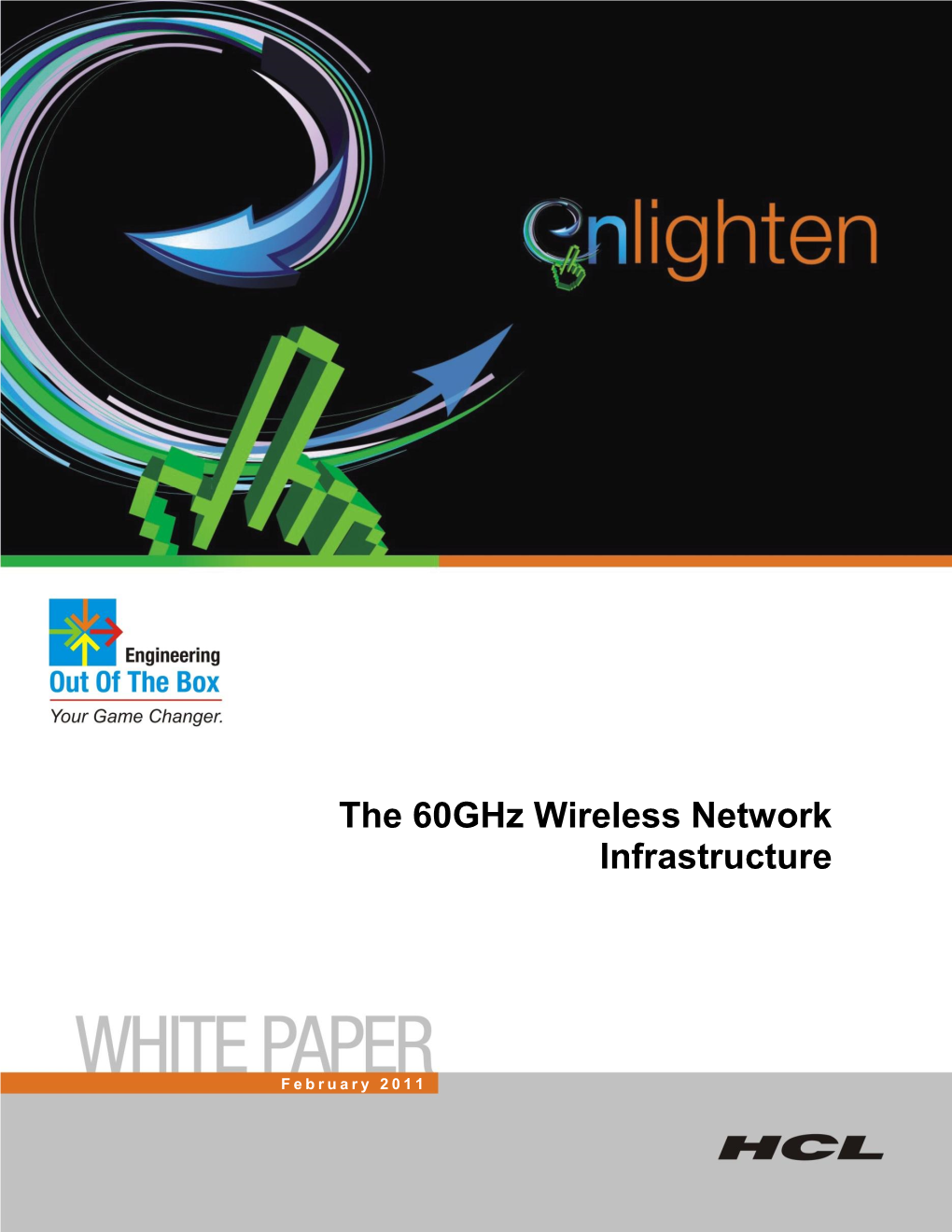 The 60Ghz Wireless Network Infrastructure