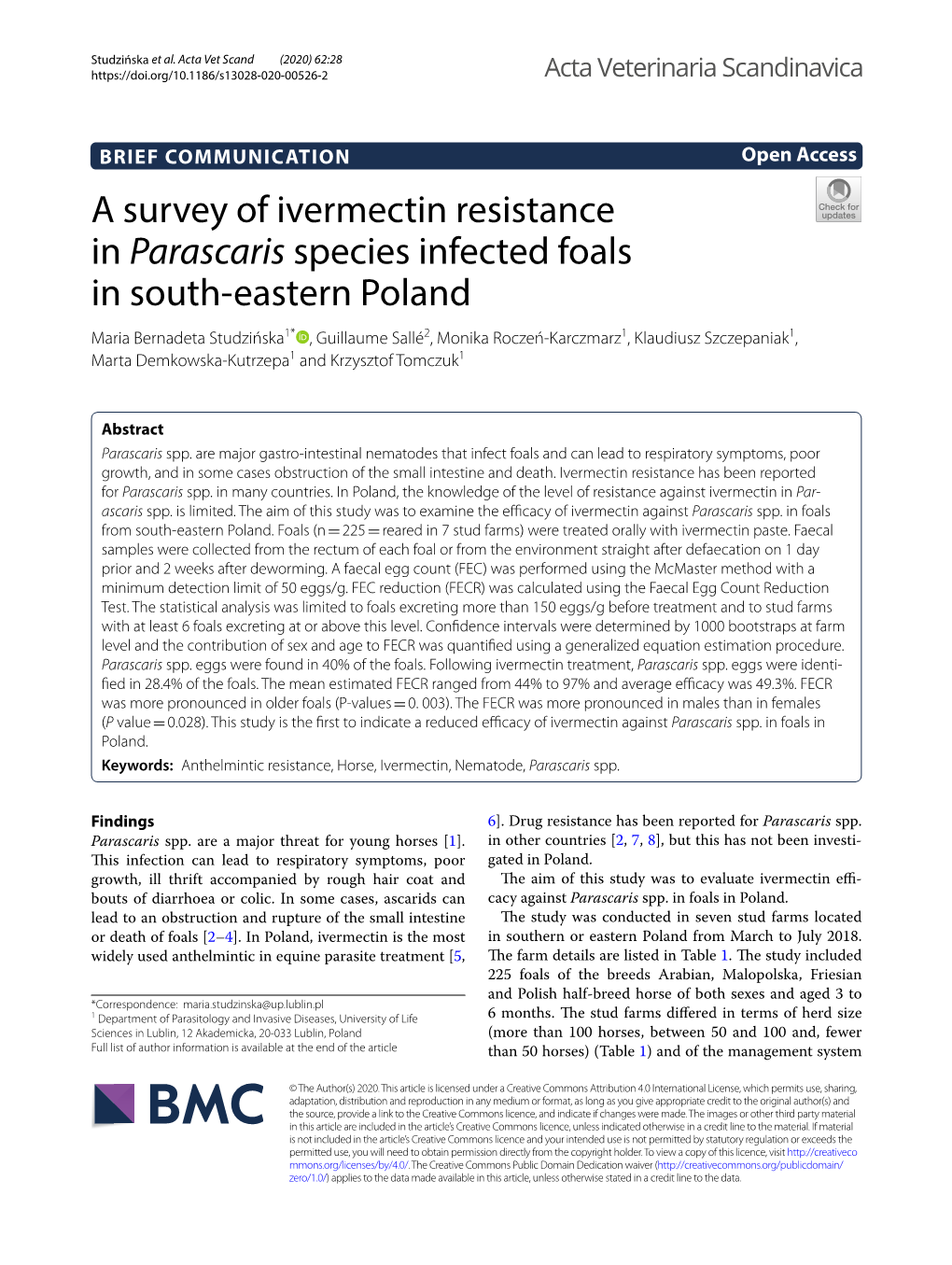 A Survey of Ivermectin Resistance in Parascaris Species Infected Foals In